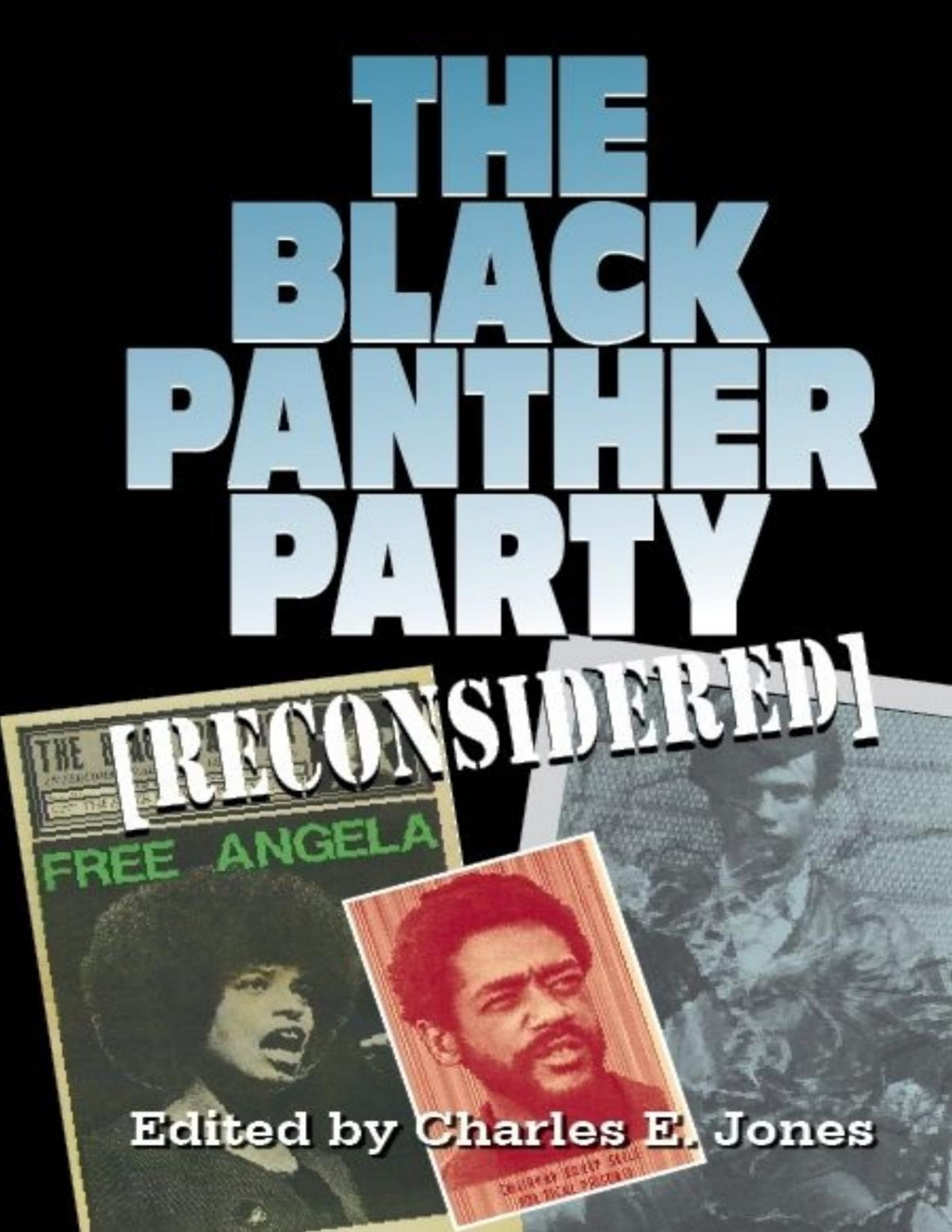 The Black Panther Party Reconsidered Charles E Jones