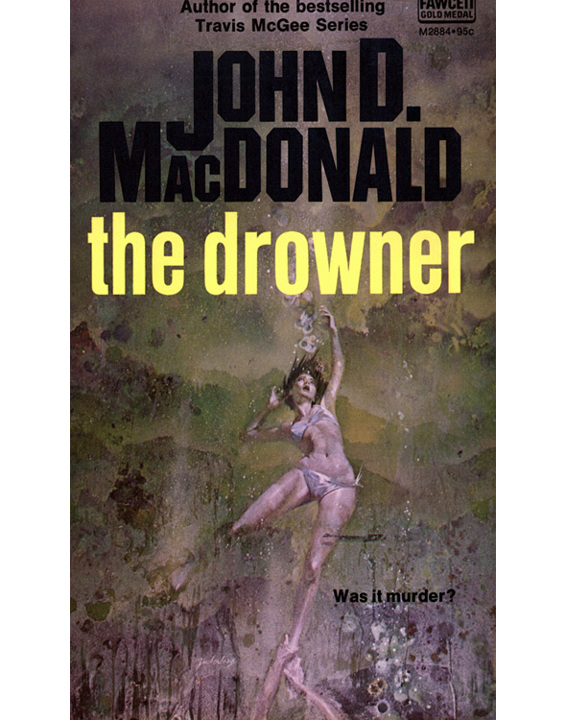 The Drowner John D Macdonald