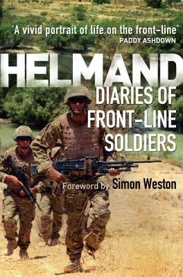 Helmand A Vivd Portrait Of The Front Line Paddy Ashdown