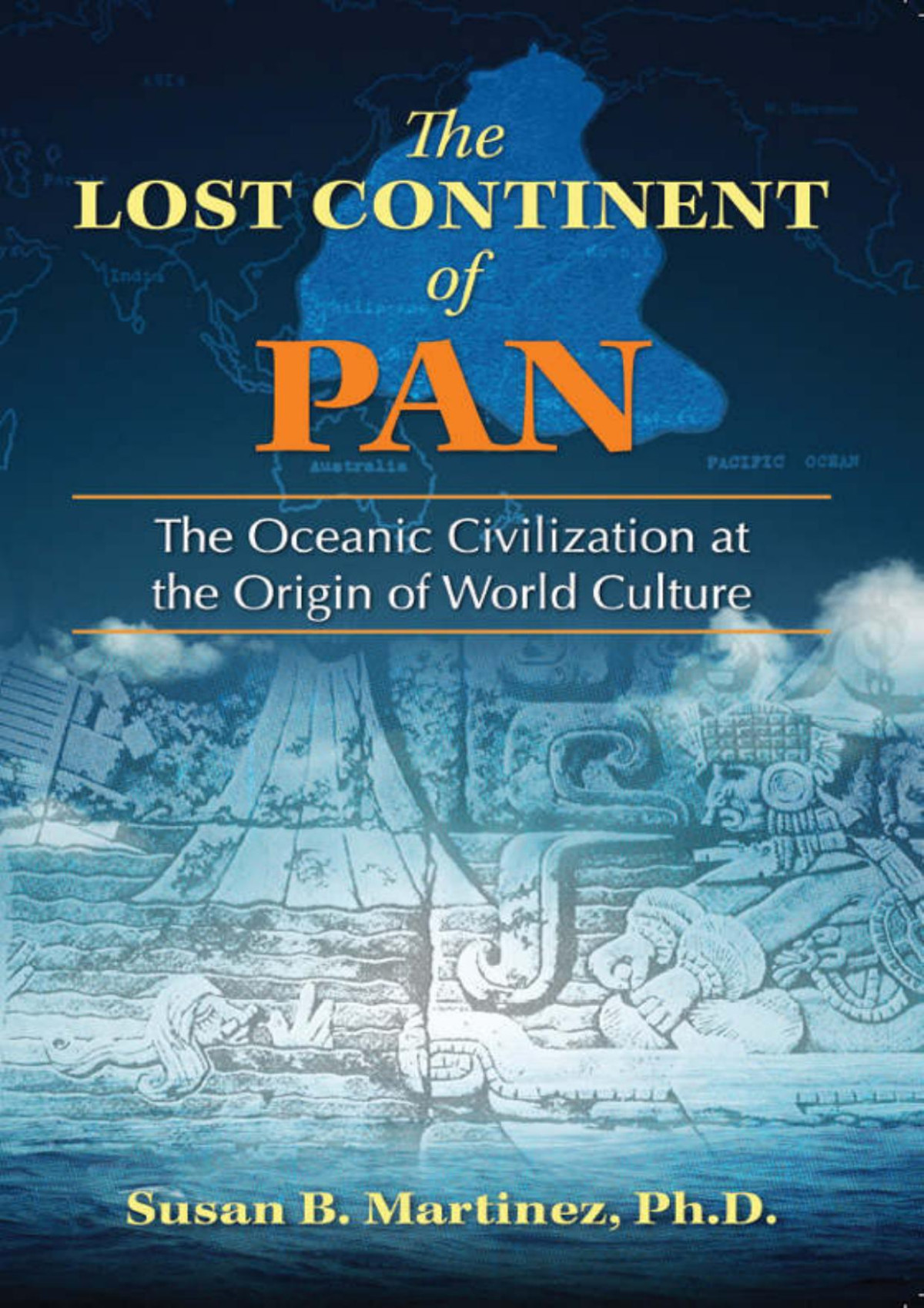 The Lost Continent Of Pan 1st Edition Susan B Martinez