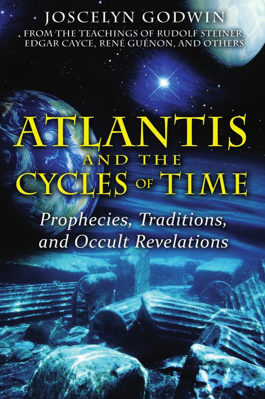 Atlantis And The Cycles Of Time Godwin Joscelyn