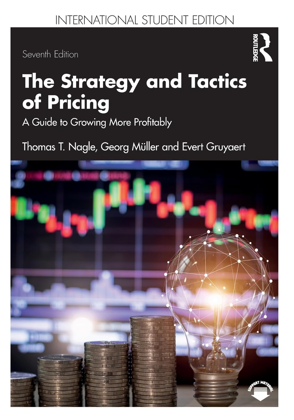 The Strategy And Tactics Of Pricing A Guide To Growing More Profitably International Student Edition 7th Edition 7th Edition Thomas T Nagle