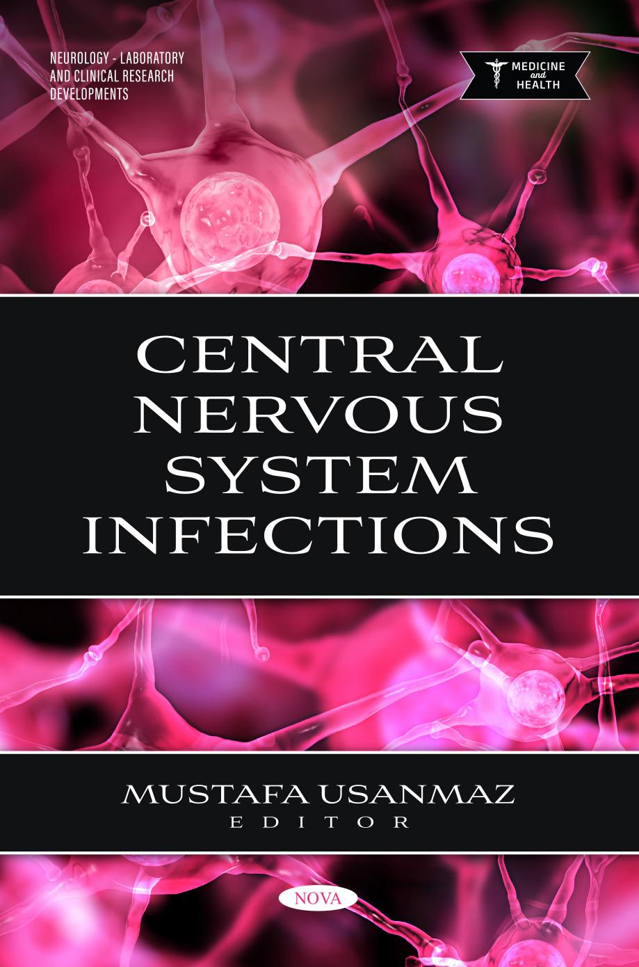 Central Nervous System Infections Sam Goundar Avanija J