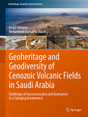 Geoheritage And Geodiversity Of Cenozoic Volcanic Fields In Saudi Arabia Kroly Nmeth