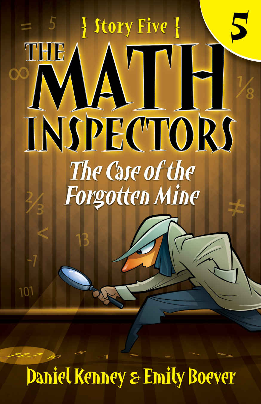 The Case Of The Forgotten Mine Daniel Kenney Emily Boever