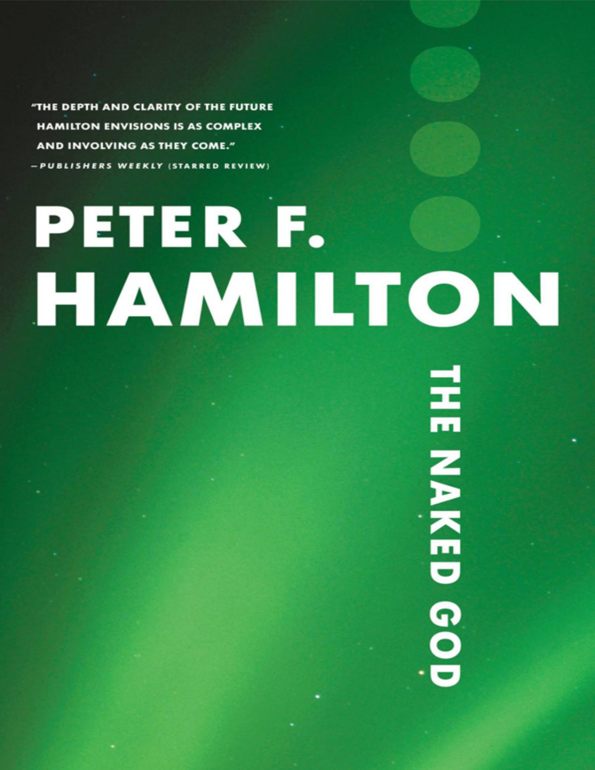 The Naked God Peter F Hamilton