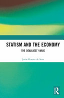 Statism And The Economy 1st Edition Jess Huerta De Soto