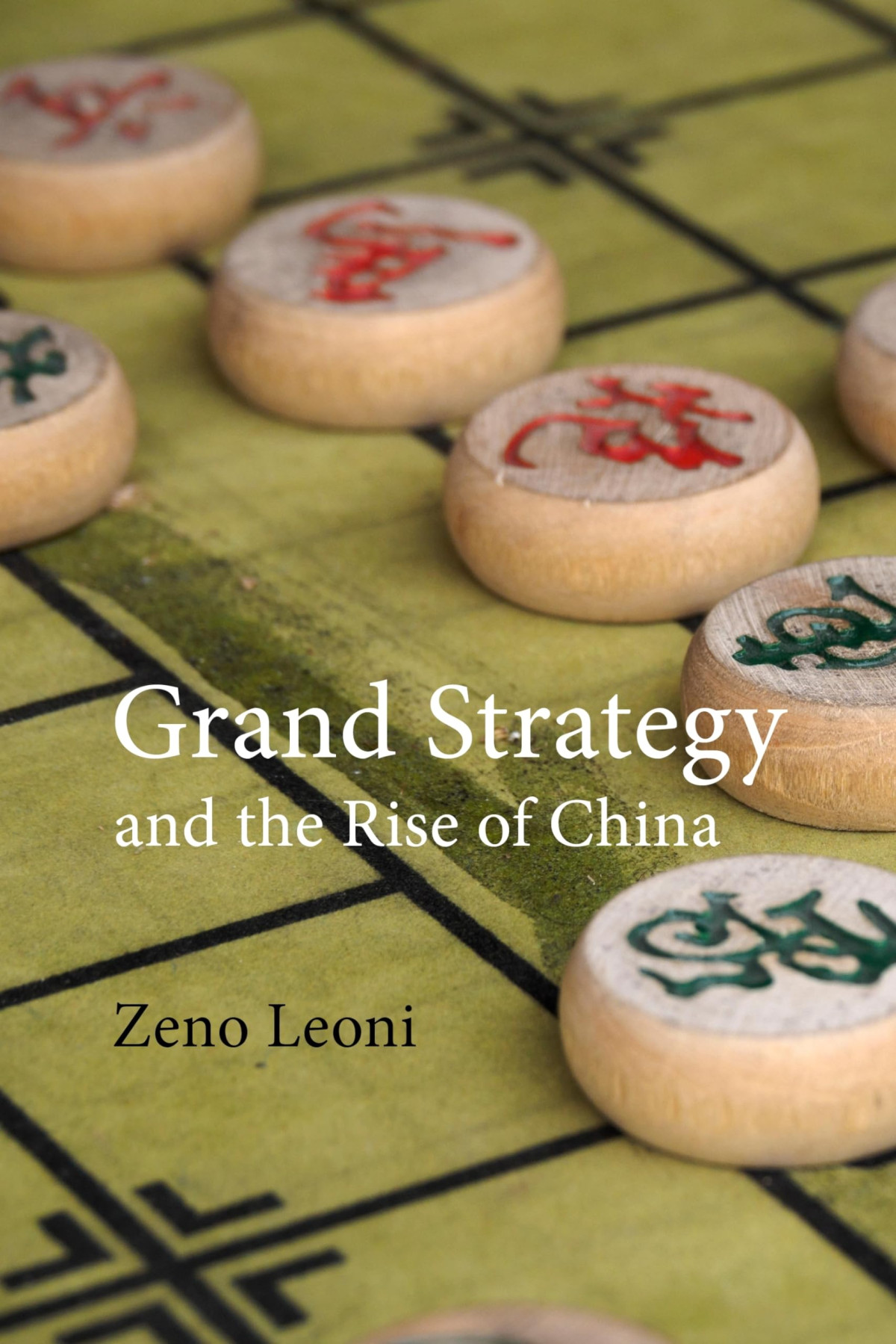 Grand Strategy And The Rise Of China Made In America Dr Zeno Kings College London Leoni