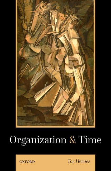 Organization And Time Tor Hernes
