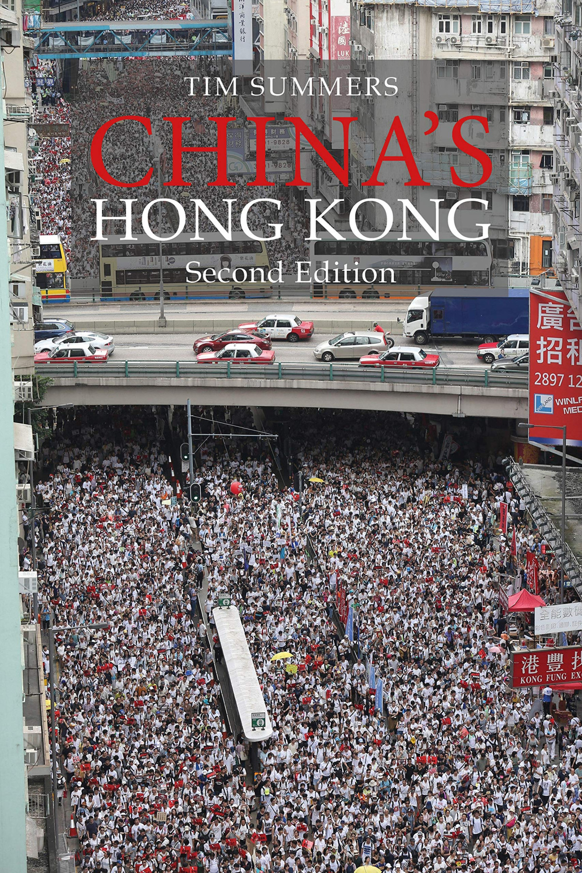 Chinas Hong Kong The Politics Of A Global City 2nd Edition Tim Summers