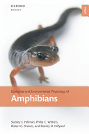 Ecological And Environmental Physiology Of Amphibians Stanley S Hillman