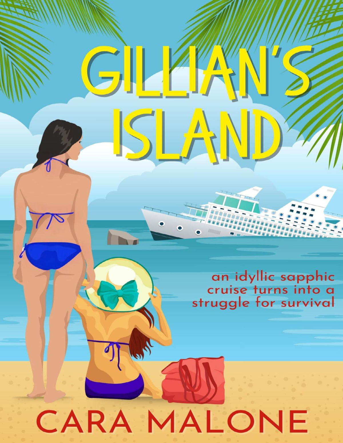 Gillians Island A Romantic Misadventure Cara Malone