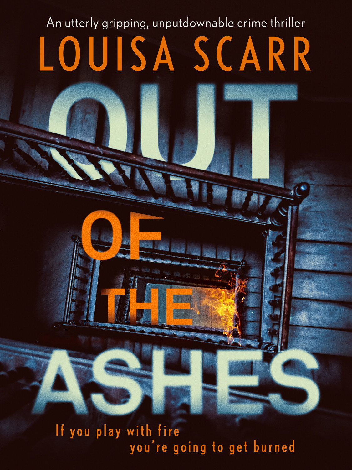 Out Of The Ashes Louisa Scarr