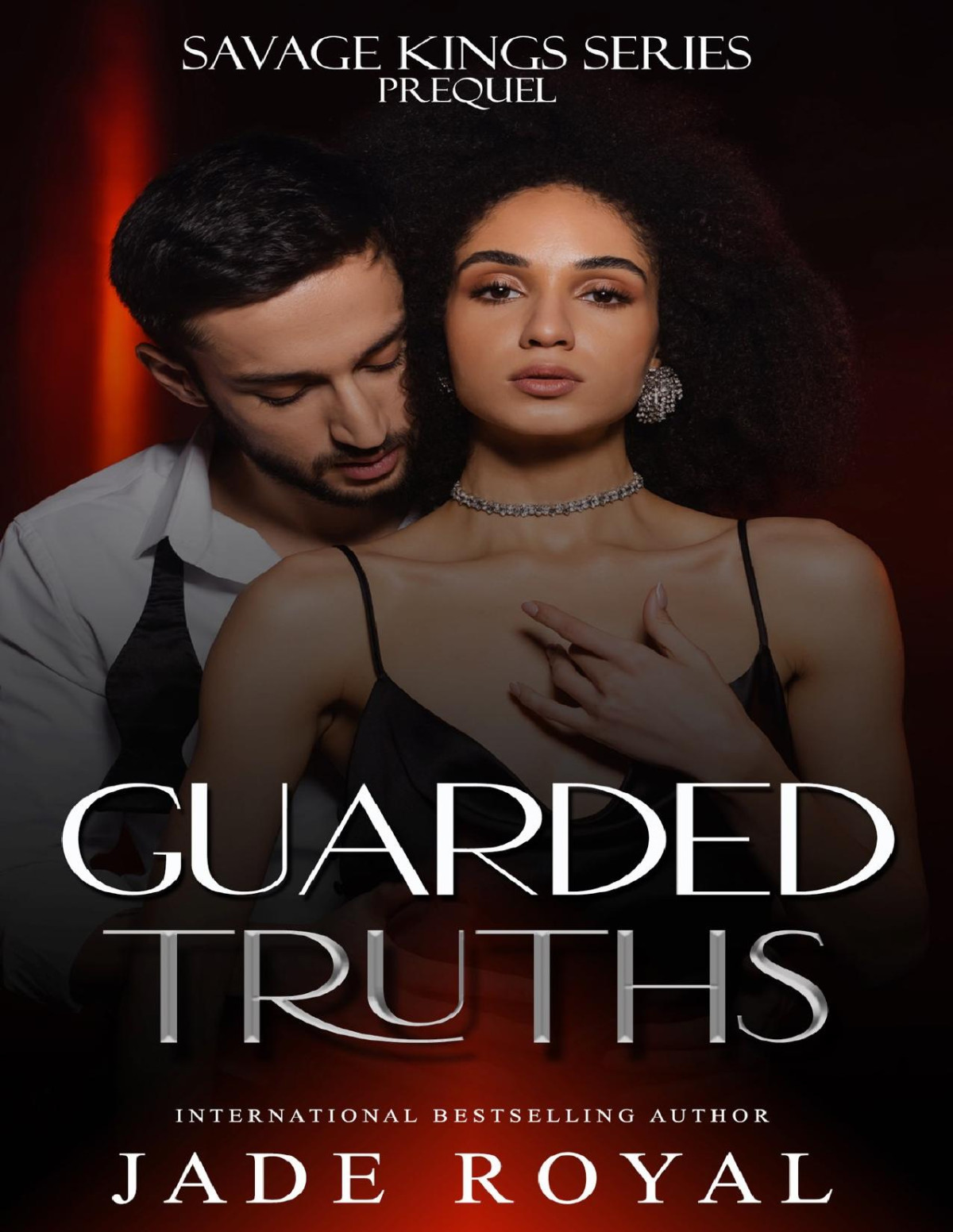Guarded Truths The Savage Kings Series Prequel Jade Royal