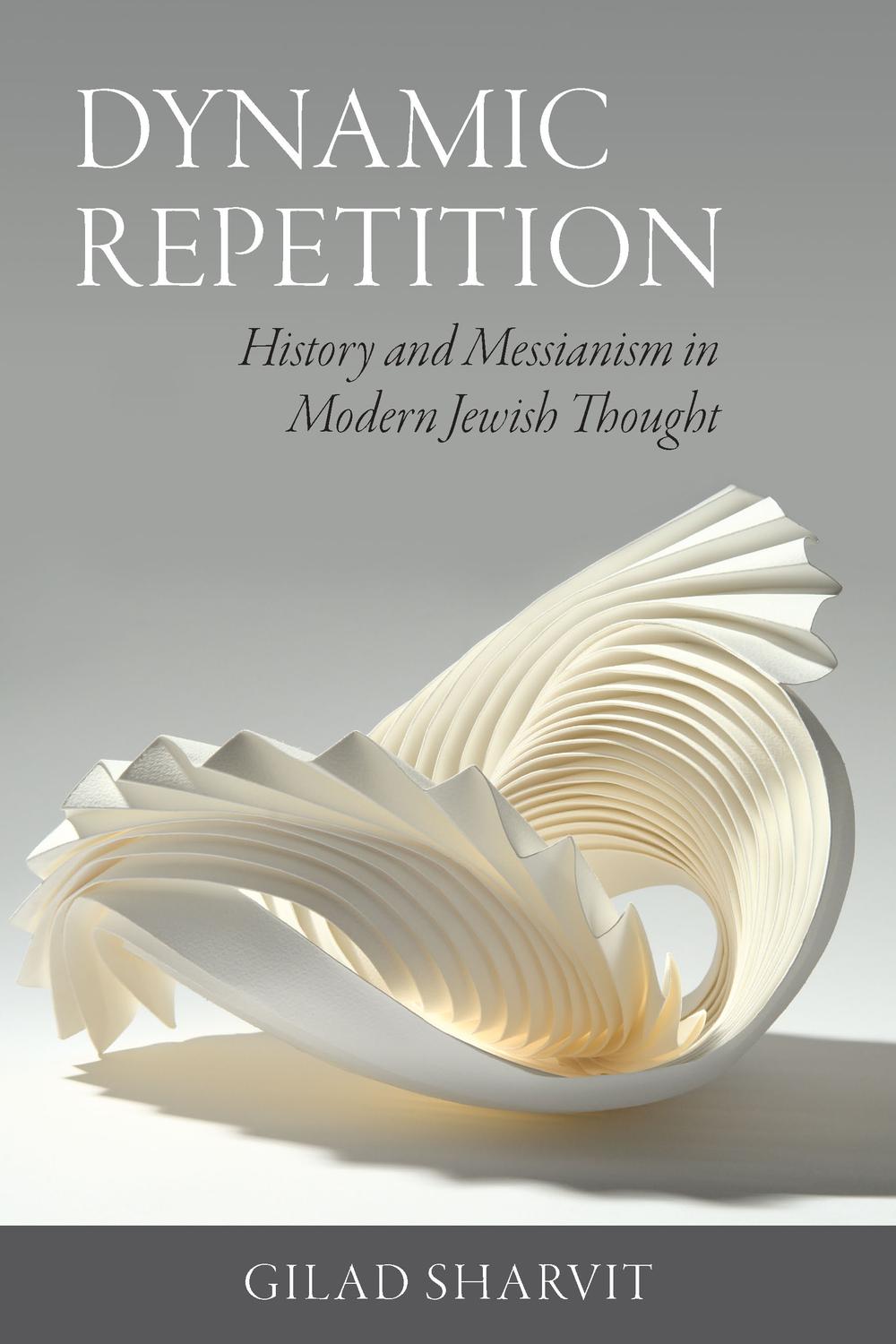 Dynamic Repetition 1st Edition Gilad Sharvit