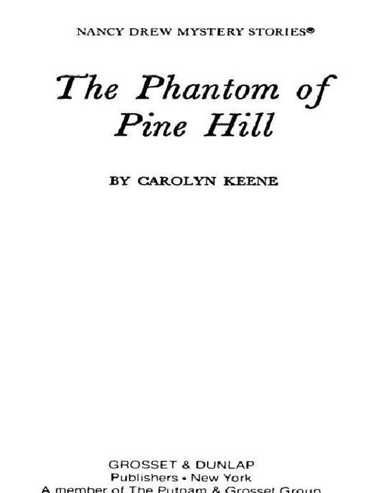 The Phantom Of Pine Hill Carolyn G Keene