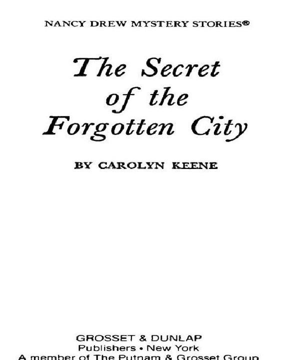 The Secret Of The Forgotten City Carolyn G Keene