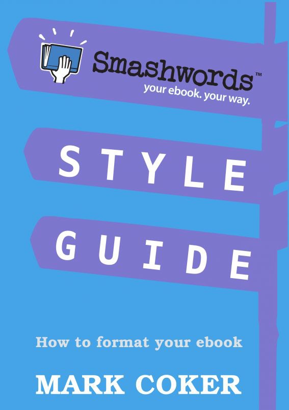 Smashwords Style Guide Mark Coker