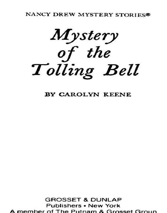 Mystery Of The Tolling Bell Carolyn G Keene