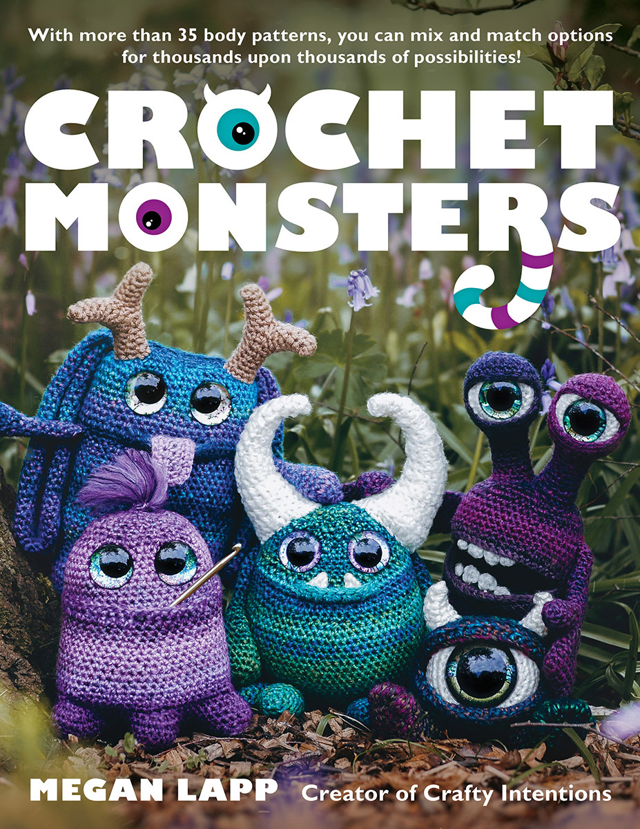 Crochet Monsters Megan Lapp