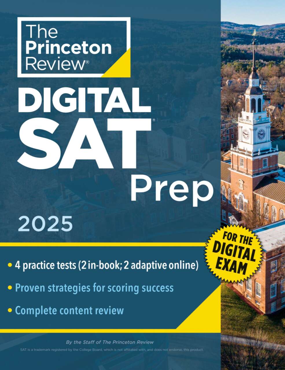 Princeton Review Digital Sat Prep 2025 4 Fulllength Practice Tests 2 In Book 2 Adaptive Tests Online Review Online Tools The Princeton Review