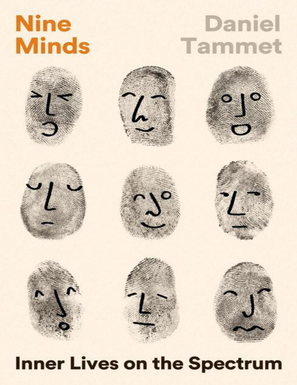Nine Minds Inner Lives On The Spectrum Daniel Tammet