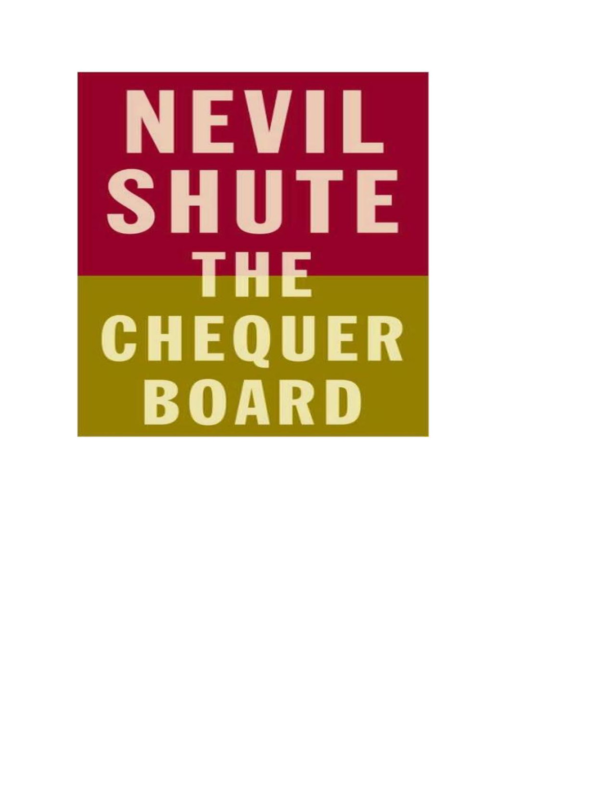 The Chequer Board 1st Edition Nevil Shute