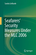 Seafarers Security Measures Under The Mlc 2006 Sandra Lielbarde