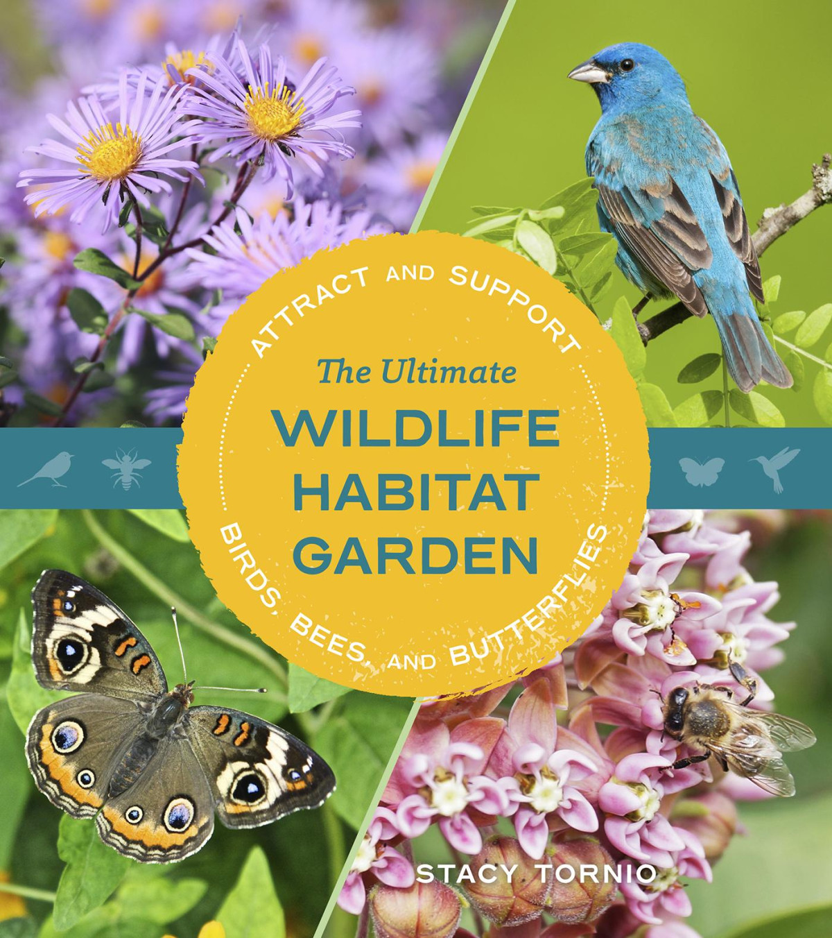 The Ultimate Wildlife Habitat Garden Stacy Tornio