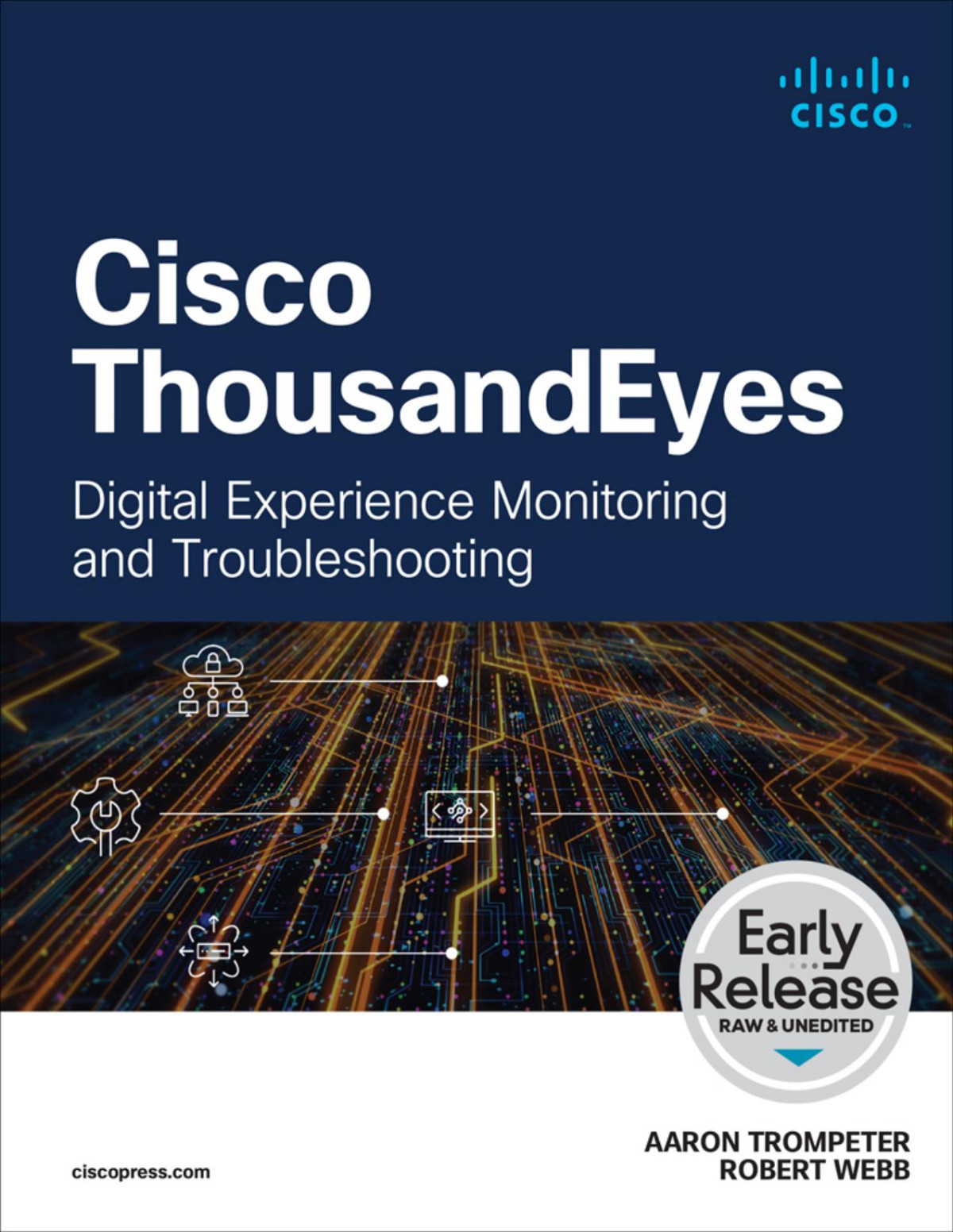 Cisco Thousandeyes Digital Experience Monitoring And Troubleshooting Aaron Trompeter