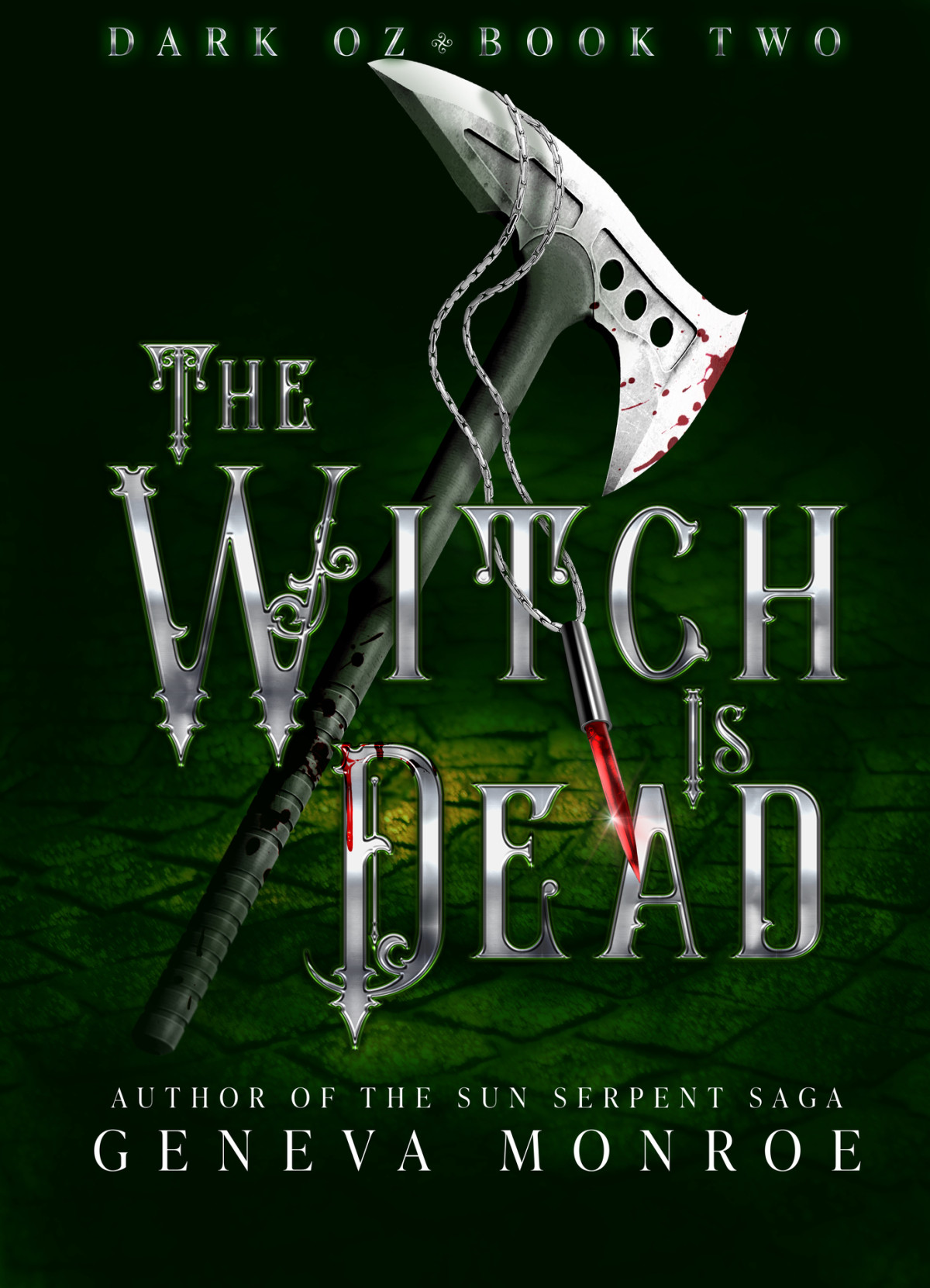 The Witch Is Dead A Dark Retelling Of The Childhood Classic Dark Oz Book 2 Geneva Monroe