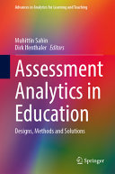 Assessment Analytics In Education Designs Methods And Solutions Muhittin Sahin
