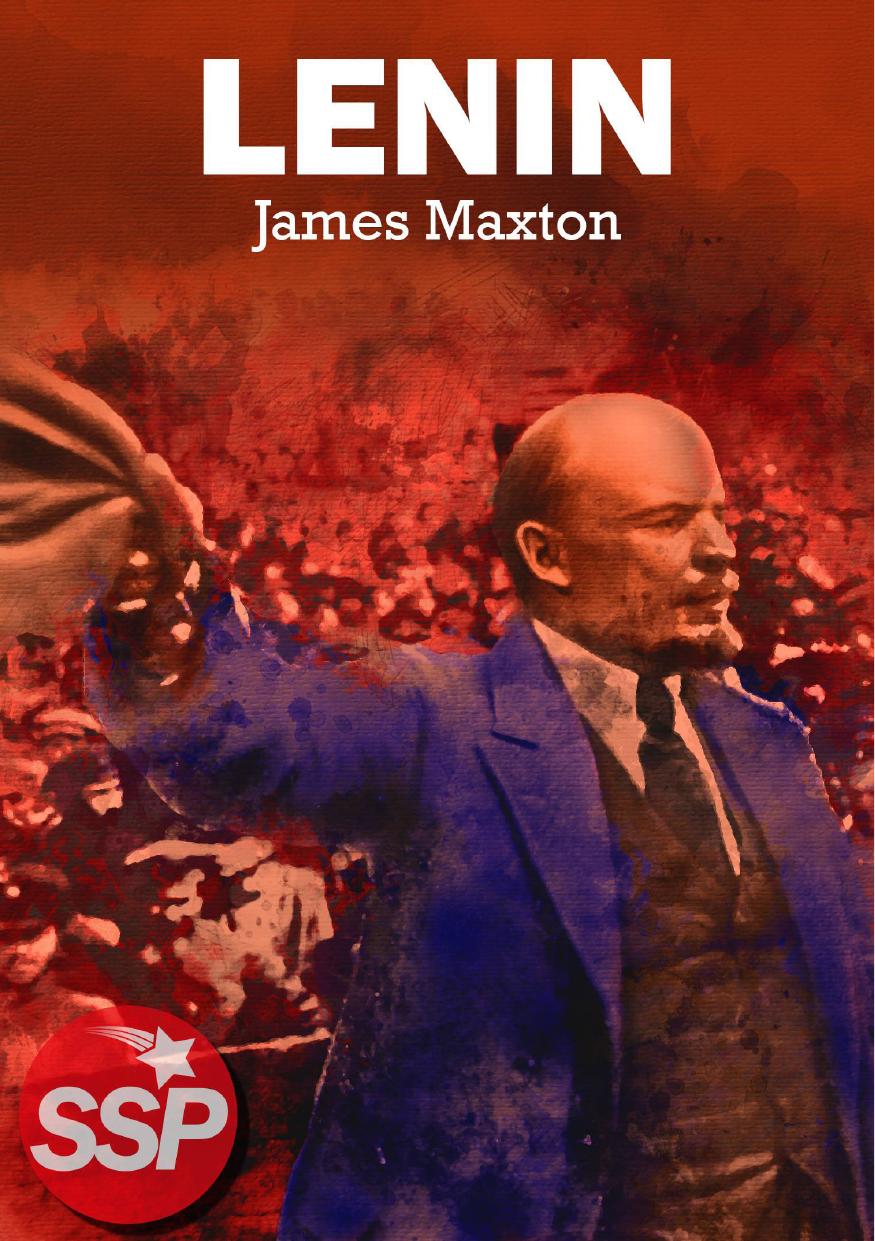 Lenin: A Biography James Maxton