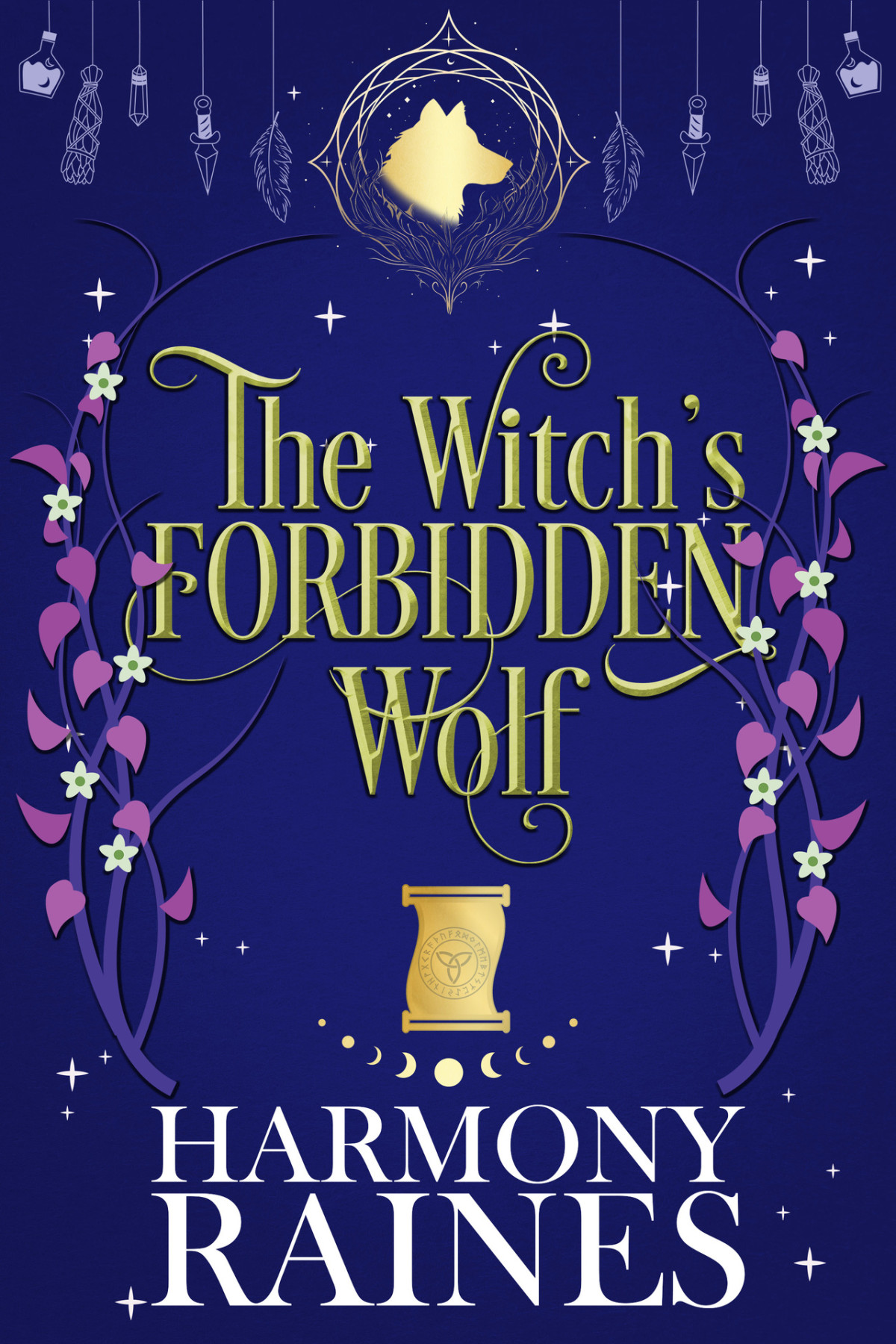 The Witchs Forbidden Wolf The Lonely Tavern Book 6 Harmony Raines