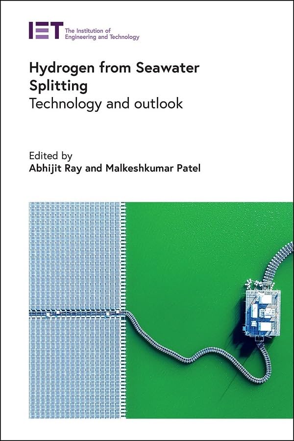 Hydrogen From Seawater Splitting Technology And Outlook Abhijit Ray