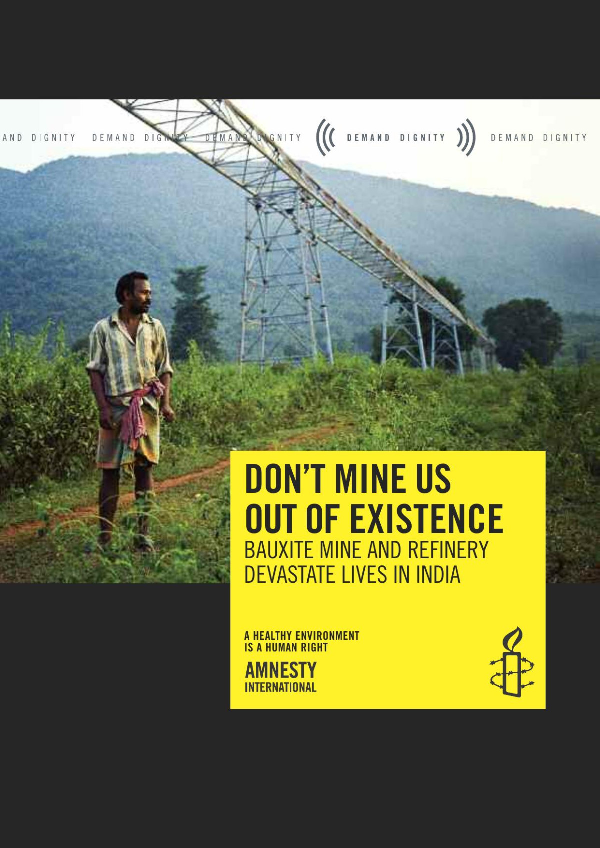 Dont Mine Us Out Of Existence Bauxite Mine And Refinery Devastate Lives In India Amnesty International