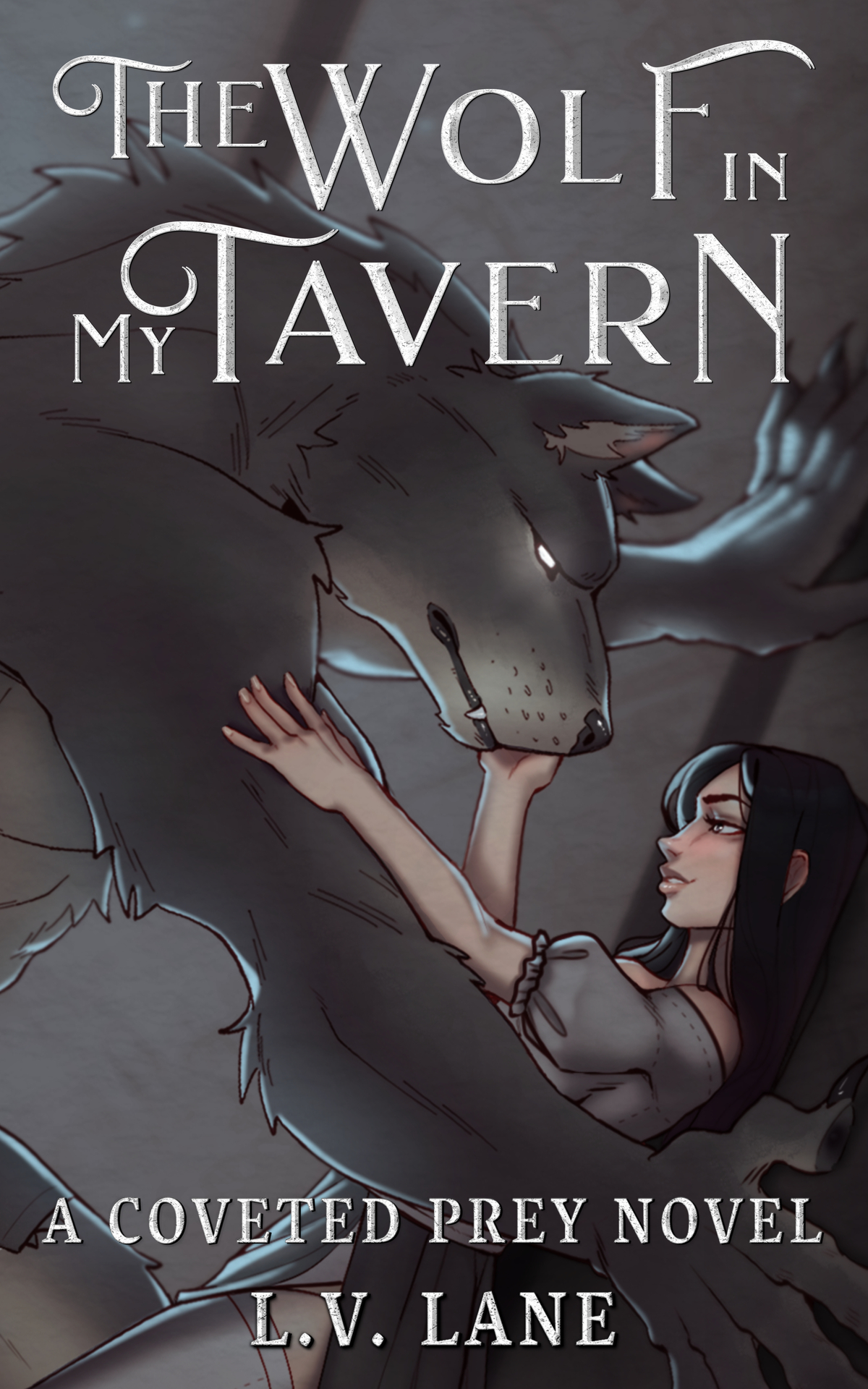 The Wolf In My Tavern Tales Of Bleakness Coveted Prey Book 22 Lv Lane