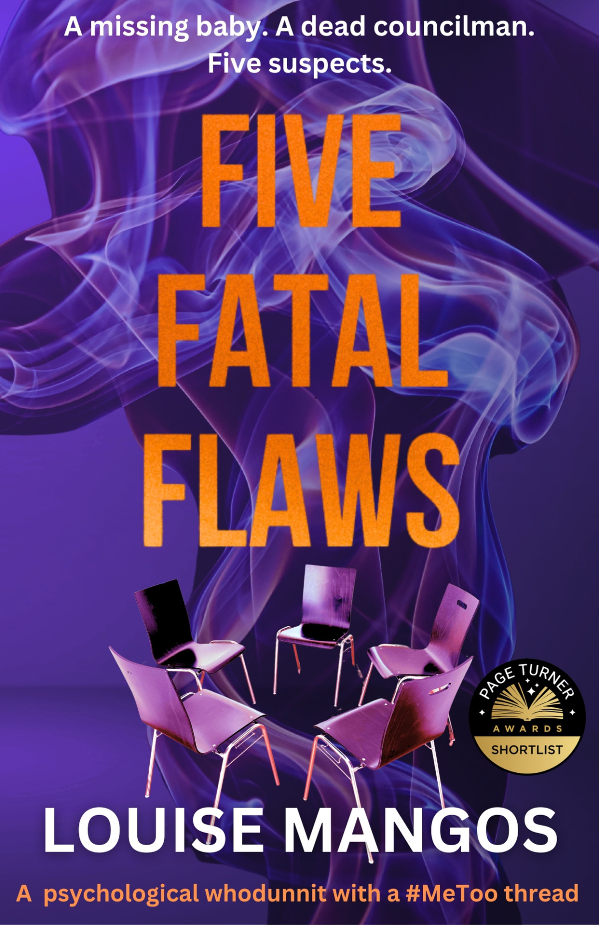 Five Fatal Flaws A Psychological Whodunnit With A Metoo Thread Louise Mangos