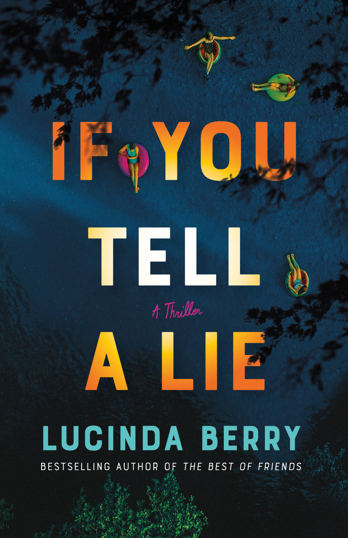 If You Tell A Lie A Thriller Lucinda Berry