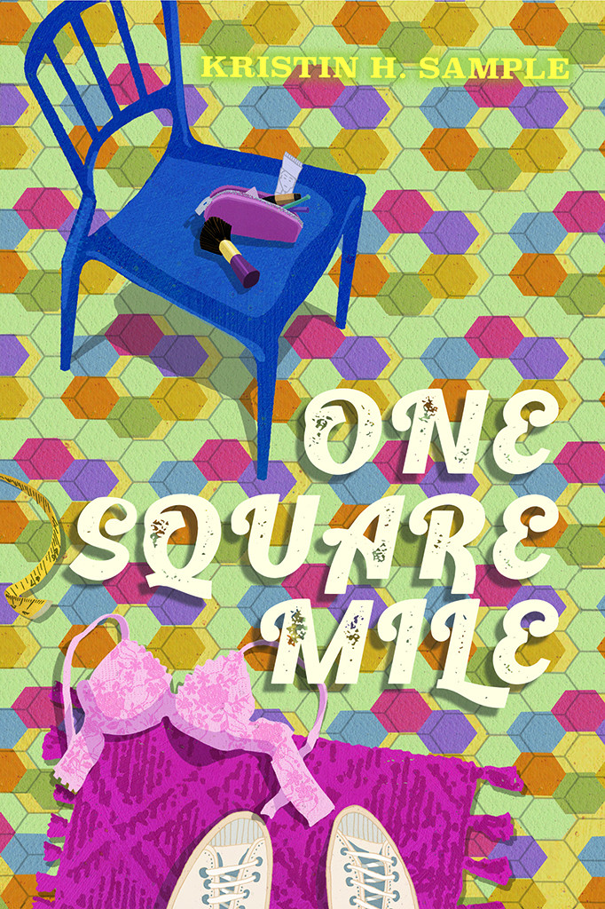 One Square Mile Kristin H Sample