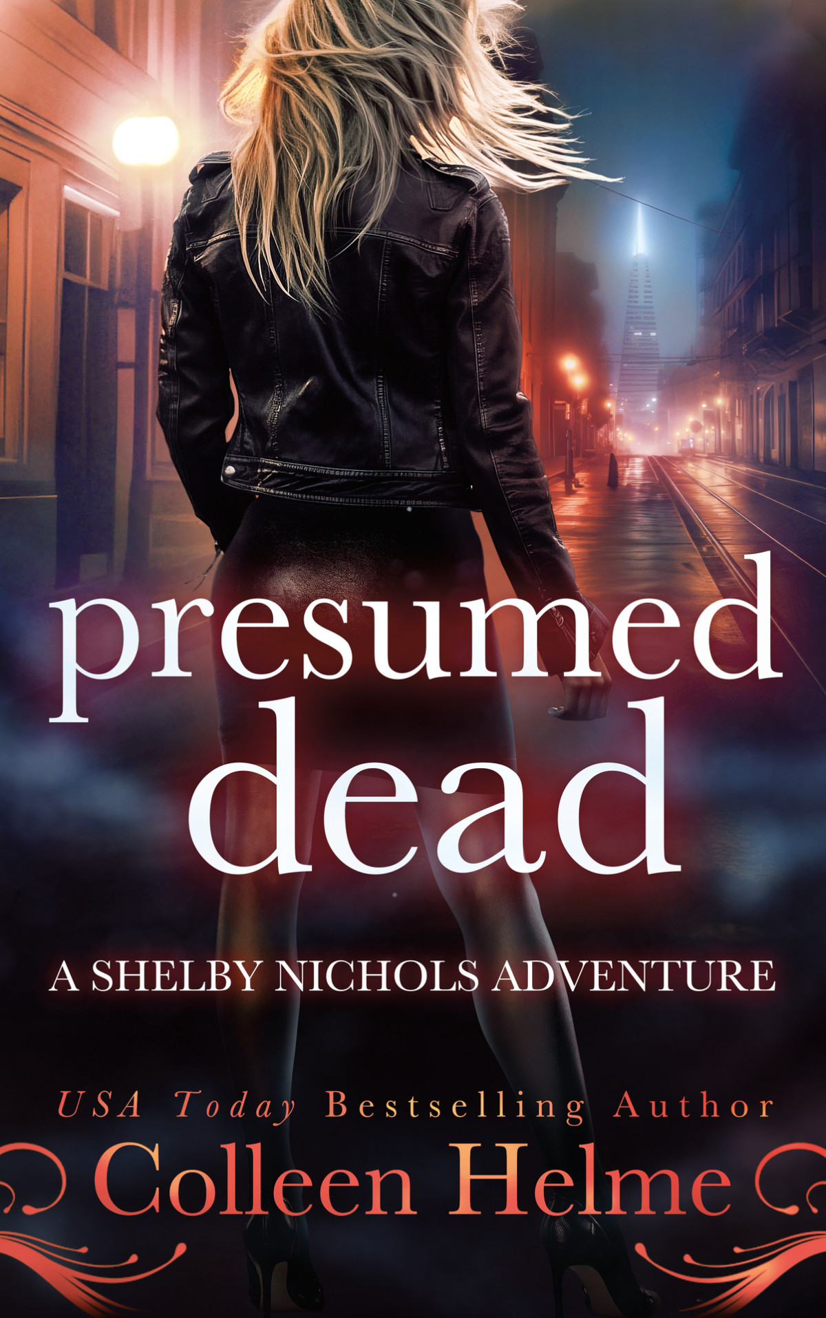 Presumed Dead A Paranormal Psychic Suspense Mystery Thriller Shelby Nichols Adventure Book 18 Colleen Helme
