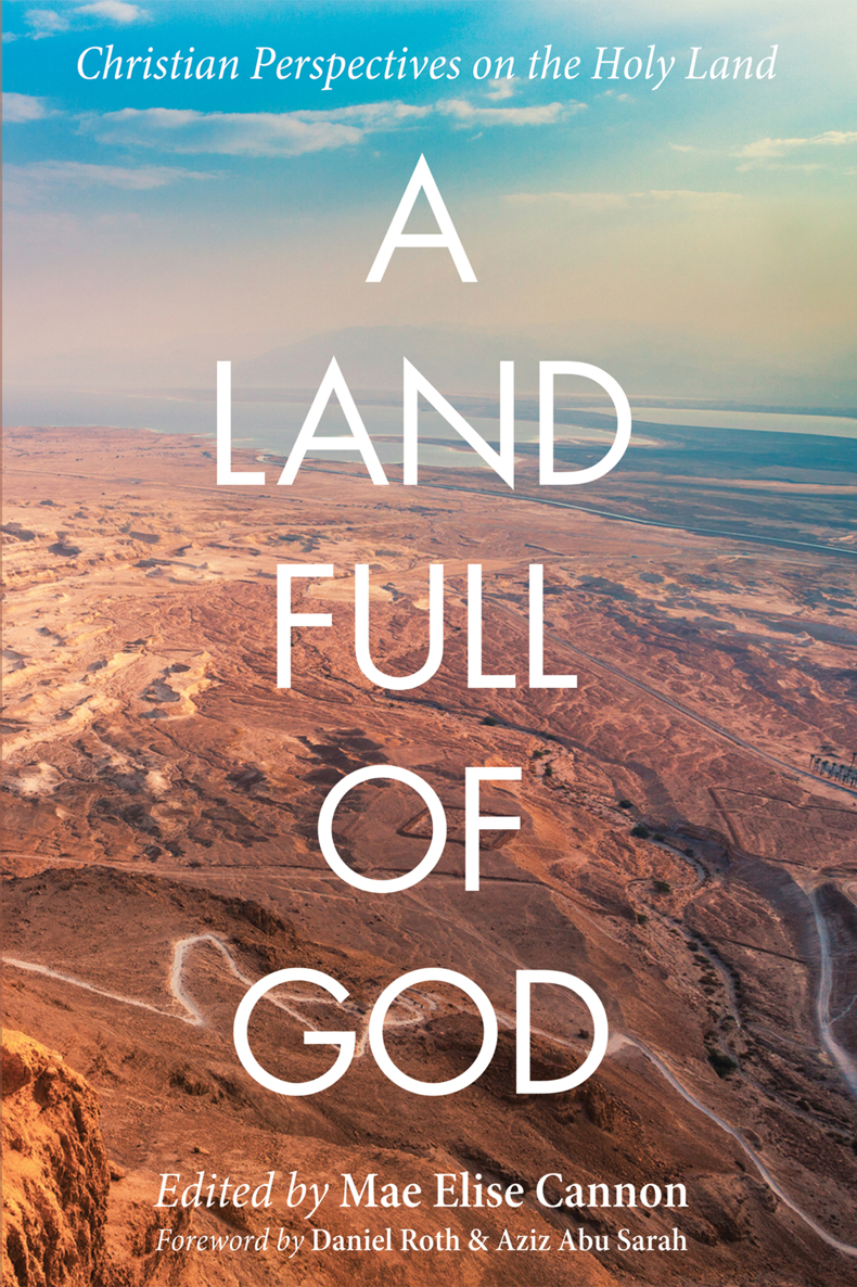 A Land Full Of God Cannon Mae Elise