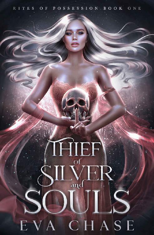 Thief Of Silver And Souls Rites Of Possession Book 1 Eva Chase