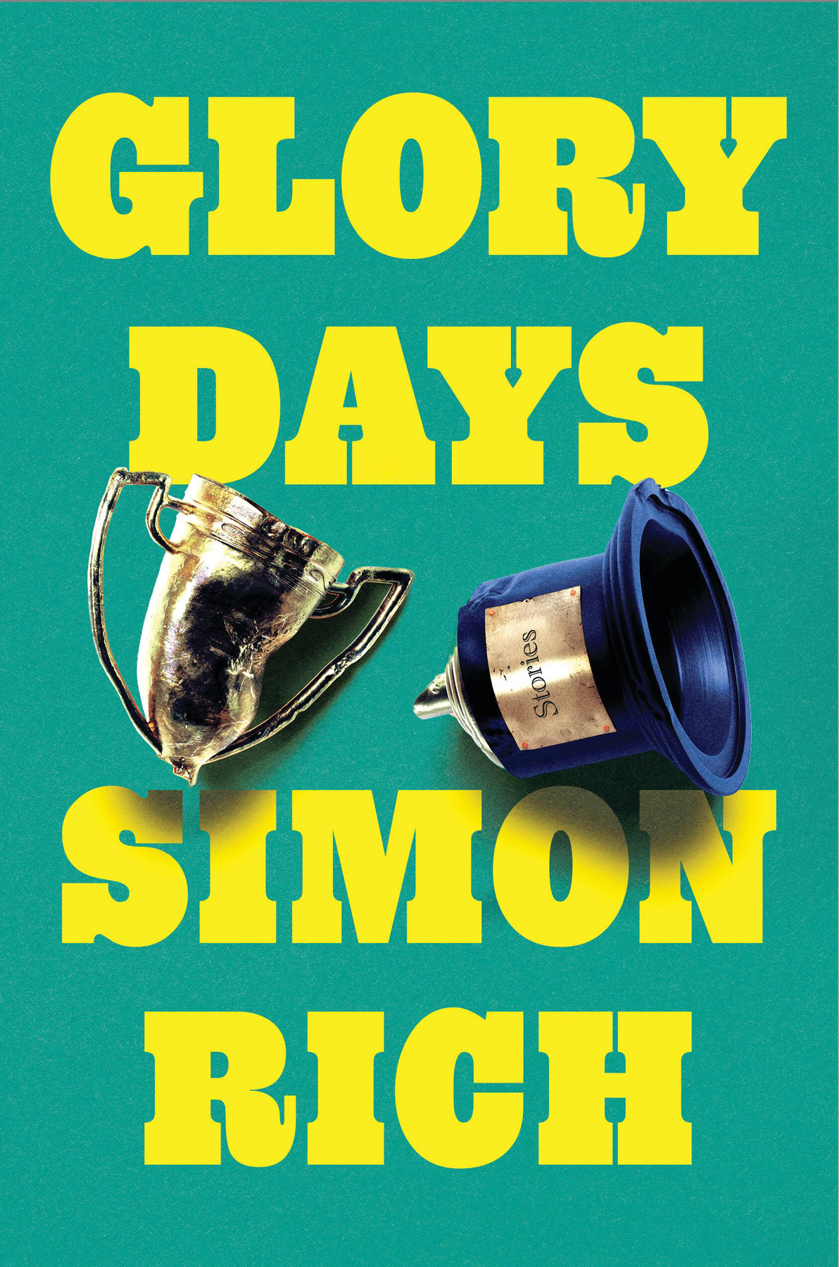 Glory Days Simon Rich
