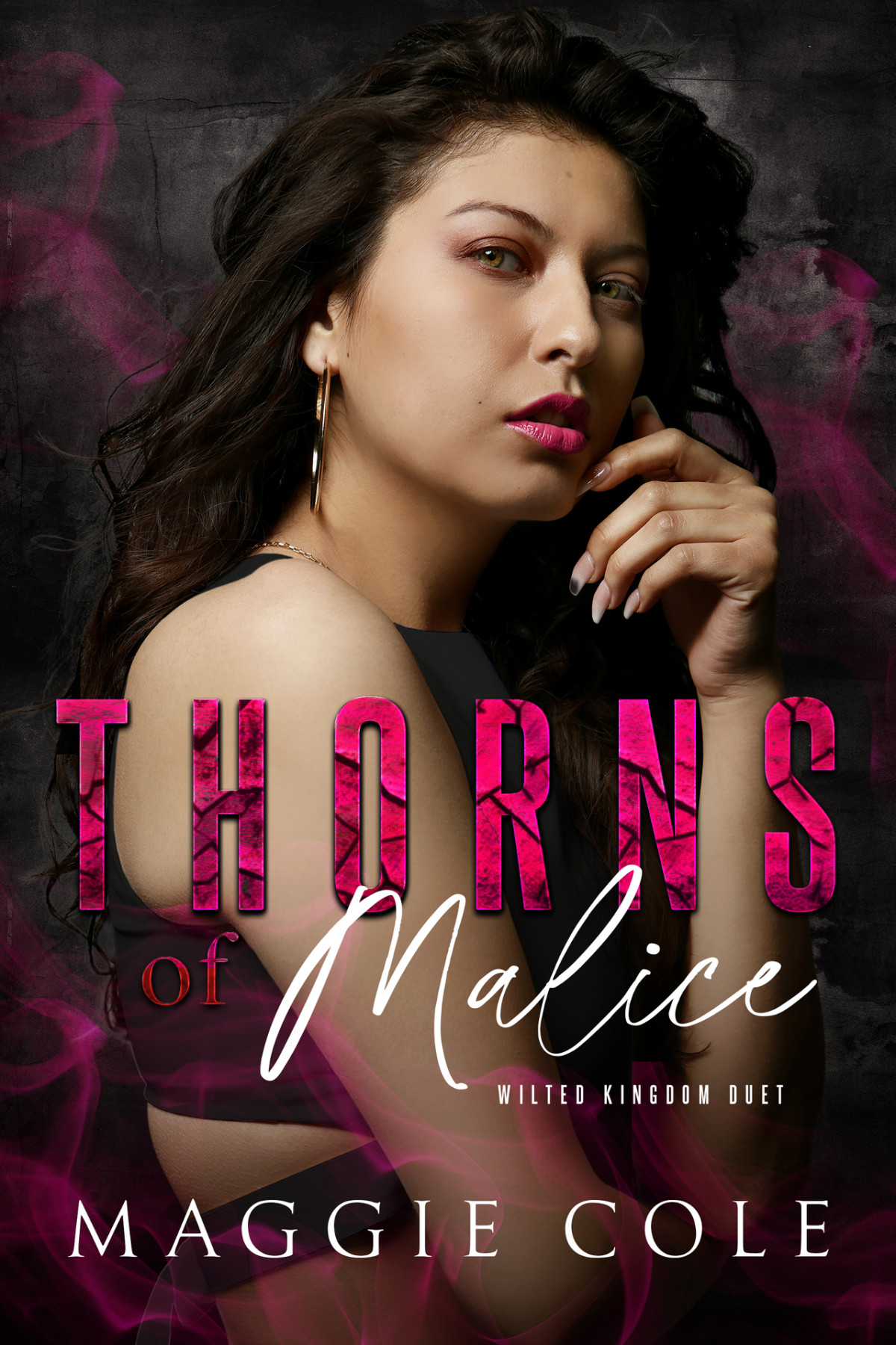 Thorns Of Malice Wilted Kingdom Book Two Wilted Kingdom Duet 2 Maggie Cole