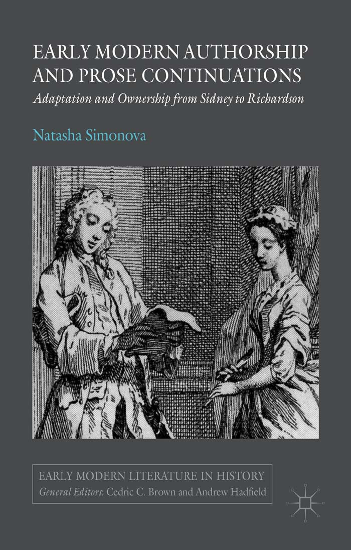 Early Modern Authorship And Prose Continuations 2015th Edition Natasha Simonova