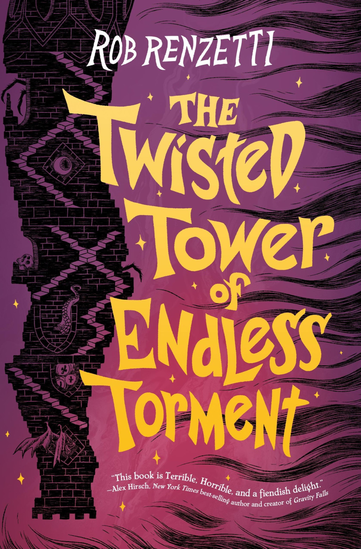 The Twisted Tower Of Endless Torment 2 The Horrible Bag Series Rob Renzetti