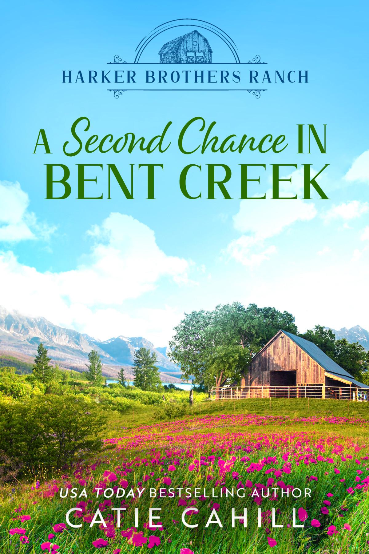 A Second Chance In Bent Creek Catie Cahill
