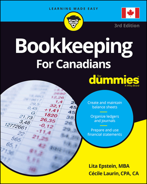 Bookkeeping For Canadians For Dummies 3rd Edition 3rd Edition Lita Epstein