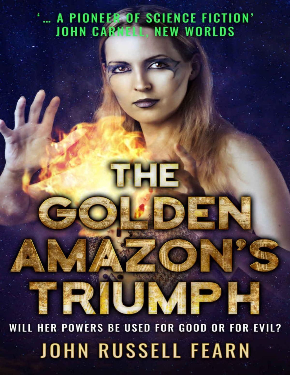 The Golden Amazons Triumph The Original Golden Amazon Saga Book 3 John Russell Fearn
